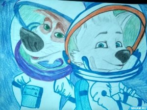 Рисунки день космонавтики белка и стрелка